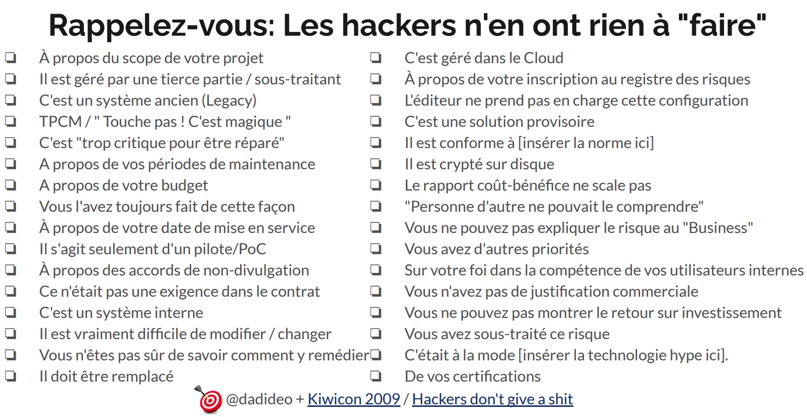 Les Hackers n&rsquo;en ont rien à faire de